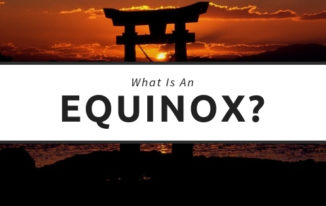 What Is An Equinox?